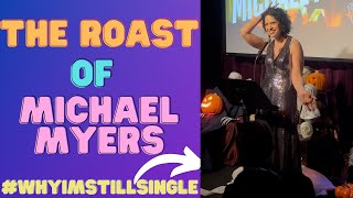 Stand Up Comedy  Elyssa Phillips  The Roast of Michael Myers [upl. by Aracot]