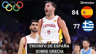 Resumen ESPAÑA GRECIA triunfo en BALONCESTO MASCULINO  JJOO [upl. by Aceissej65]