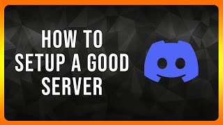 How to Setup a Good Discord Server in 2024 Beginner Tutorial [upl. by Adnamar]