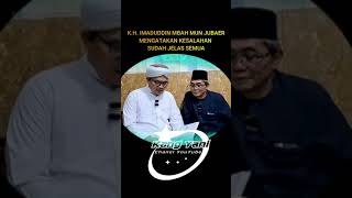 KH IMADUDDIN MBAH MUN JUBAER MENGATAKAN SEPERTI INI dosasyekhermaniakangyaniofficial [upl. by Enilesor]