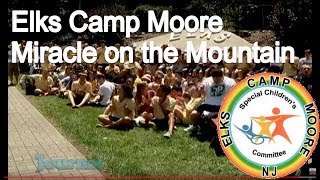 Elks Camp Moore [upl. by Anura]