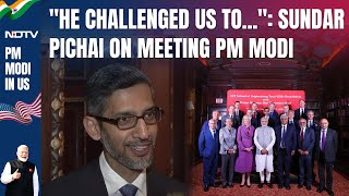 Sundar Pichai Interview  quotHe Challenged Us To Do More Forquot Sundar Pichai On Meeting PM Modi [upl. by Hum]