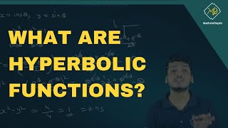 WHAT ARE HYPERBOLIC FUNCTIONS [upl. by Aerbma]