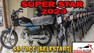 Super Star SS 70cc 2023  Selfstart Bike 2023  70 Bike Review  AhsanAutosOfficial [upl. by Backer581]