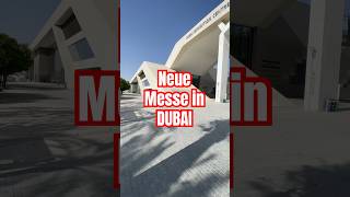 Das neue Messegelände in Dubai 🇦🇪 Expo City löst das World Trade Center ab 👍 [upl. by Ahsirpac]