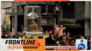 Bisperas ng Pista ng Sto Niño de Tondo dinagsa ng mga deboto  Frontline Pilipinas Weekend [upl. by Fougere843]