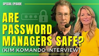 Special Full Show Are Password Managers Actually Safe in 2024  Kim Komando Interview [upl. by Nnawtna]