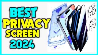 ✅Best Privacy Screen Protectors 2024 Review  Top Rated Privacy Glass Screen Protector [upl. by Kutchins849]