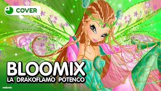 AI COVER Winx Club  Bloomix Potenco La Drakoflamo Potenco Esperanto OST [upl. by Cece361]