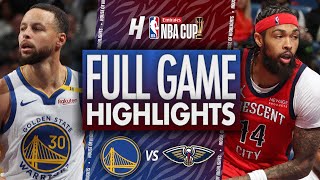 Golden State Warriors vs New Orleans Pelicans  Full Game Highlights  November 22 2024 NBA Cup [upl. by Rizzo]