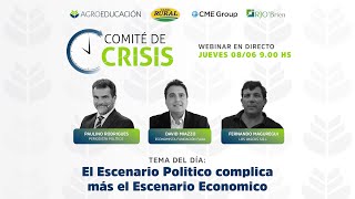 Comité de Crisis 165  El Escenario Politico complica más el Escenario Economico [upl. by Ybhsa]