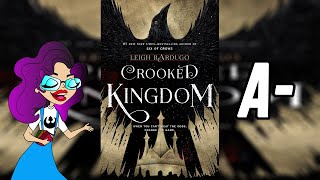 Crooked Kingdom  Spoiler Free Book Review [upl. by Nnaharas]