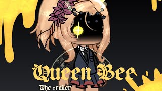 Queen Bee Tralier  Voice Acted Gacha Series  Strange Studios  GROW A PEAR KESHA [upl. by Acinonrev]