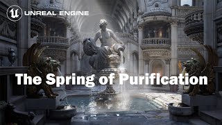 The Spring of Purification  Unreal Engine 5 UE5 [upl. by Annaor]