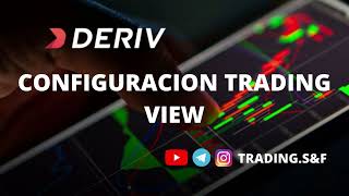 CONFIGURACION TRADING VIEW DERIV INDICES SINTETICOS [upl. by Finny]