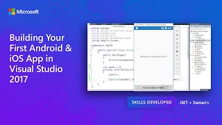 Building Your First Android amp iOS App in Visual Studio 2017 [upl. by Akram596]