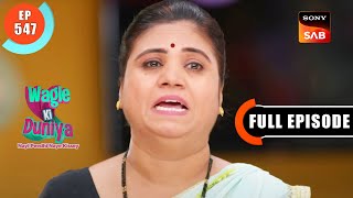 Apne Life Ke Decisions  Wagle Ki Duniya  Ep 547  Full Episode  31 Dec 2022 [upl. by Fin]