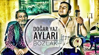 AYVAZIN ALİ  SEYİT ALP BozlakDoğar Yaz Ayları ayvazınali saidalp bozlak [upl. by Stander]