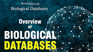 Overview of Biological Databases [upl. by Bocaj]