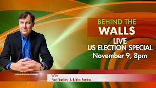 Behind the Walls US Election Special with Prof Robert Patman [upl. by Llij]