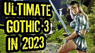 Gothic 3 in 2023 is Better than EVER [upl. by Itram]