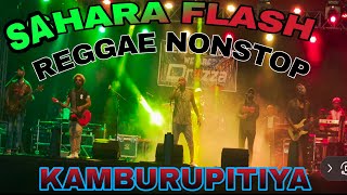 2023 NEW NONSTOP  එල්ලිලා කංසා ගහේ  SAHARA FLASH KAMBURUPITIYA REGGAE NONSTOP [upl. by Ysdnil868]