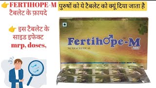 fertihope m tablet benefits in hindi  fertihope m tablet uses benefits doses mrp side effects [upl. by Ynnelg]