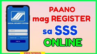 SSS Register ONLINE Paano mag Sign Up SSS Online Mobile App for Loan Benefits Claim SSS [upl. by Gereld]