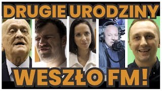 quotPrzyjacielu mi się ludzie na ulicy zaczęli kłaniaćquot 2 URODZINY WESZŁO FM [upl. by Nedac]