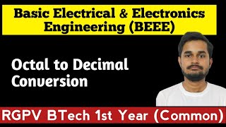 Octal to Decimal Conversion  Number Conversion  Basic Electrical amp Electronics Engineering RGPV [upl. by Alta]