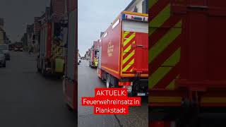 Feuerwehreinsatz in Plankstadt [upl. by Ruggiero]