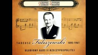 Tadeusz Faliszewski  Pieśń o matce Syrena Record [upl. by Llij808]