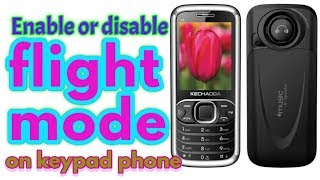 how to enable and disable flight mode in kechaoda keypad phone [upl. by Philbo]