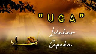 UGA LELUHUR CIPAKU  PENINGGALAN LELUHUR CIPAKU DARMARAJA SUMEDANG [upl. by Senhauser]