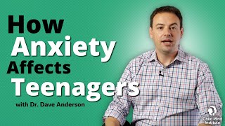 How Anxiety Affects Teenagers  Child Mind Institute [upl. by Mcafee]