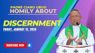 Fr Ciano Homily about DISCERNMENT  01122024 [upl. by Niro]