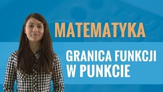 Matematyka  Granica funkcji w punkcie [upl. by Norita]