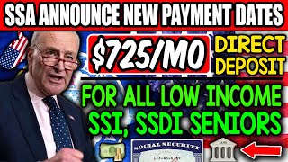 SSA Updates Payment Schedule Potential 725Mo for Qualifying LowIncome Seniors on SSI SSDI amp VA [upl. by Pascha]