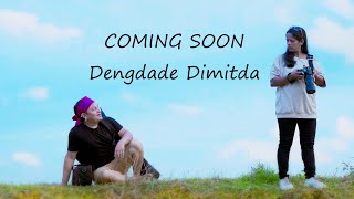 Dengdade Dimitda Official Teaser  New Garo Song  Coming Soon ronisangmavlog [upl. by Flieger]