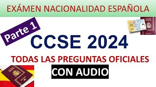 CCSE 2024 PREGUNTAS OFICIALES EXAMEN NACIONALIDAD PARTE 1 [upl. by Laenahtan]