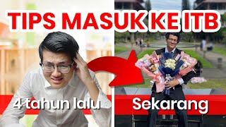 TIPS JITU LULUS MASUK ITB Langsung dari Alumni ITB [upl. by Zandra]