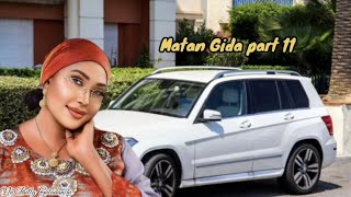 Matan Gida part 11 [upl. by Yenahs]