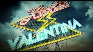 KICKIN VALENTINA  Takin A Ride official video [upl. by Girhiny794]