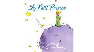 Le Petit Prince  Livre audio complet [upl. by Vivien]