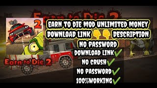 EARN TO DIE 2 MOD UNLIMITED MONEYdownload link 👇👇 DESCRIPTION [upl. by Barnard]