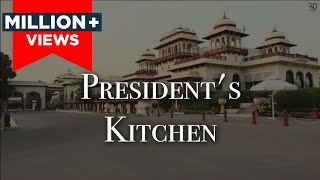 Kitchens of the President  Rashtrapati Bhavan and more [upl. by Ettegroeg]