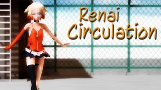 【MMD】Renai Circulation 恋愛サーキュレーション  ONE Beta1 HD 1080p [upl. by Damalas803]