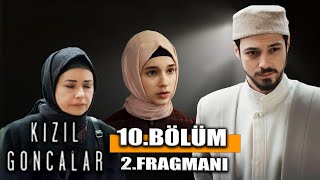 KIZIL GONCALAR 10BÖLÜM 2 FRAGMANI [upl. by Osi128]