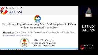 USENIX ATC 24  Expeditious HighConcurrency MicroVM SnapStart in Persistent Memory with an [upl. by Carvey897]