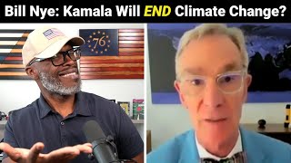 Bill Nye Says Vote Kamala Harris To STOP Climate Change [upl. by Albina485]